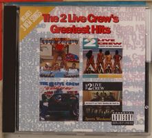 The 2 Live Crew`S – Greatest Hits